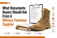 //5krorwxholoojik.leadongcdn.com/cloud/jkBpiKkjRilSkqrmripni/What-Documents-Buyers-Should-Ask-From-A-Military-Footwear-Supplier.png